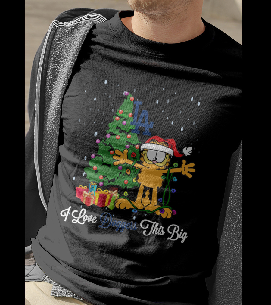 LA Dodgers Christmas Garfield I Love Dodgers This Big T-Shirt