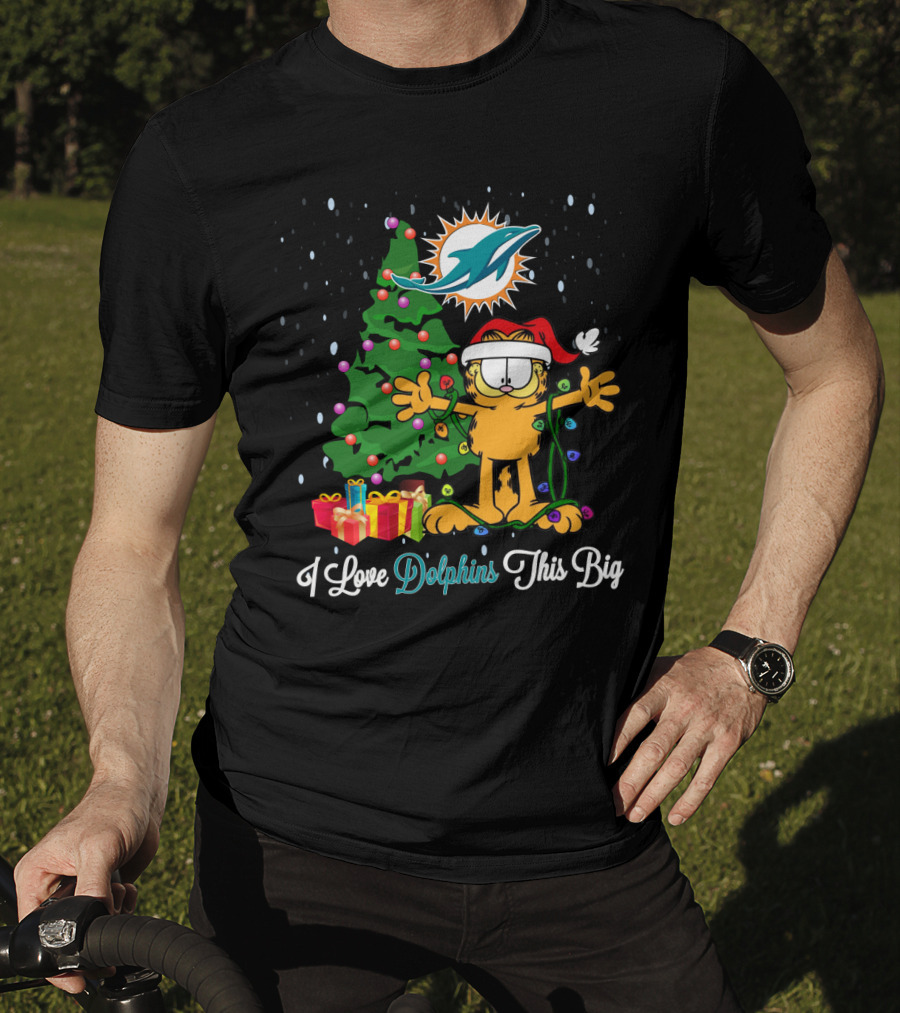 Miami Dolphins Christmas Garfield Holiday Celebration I Love Dolphins This Big T-Shirt