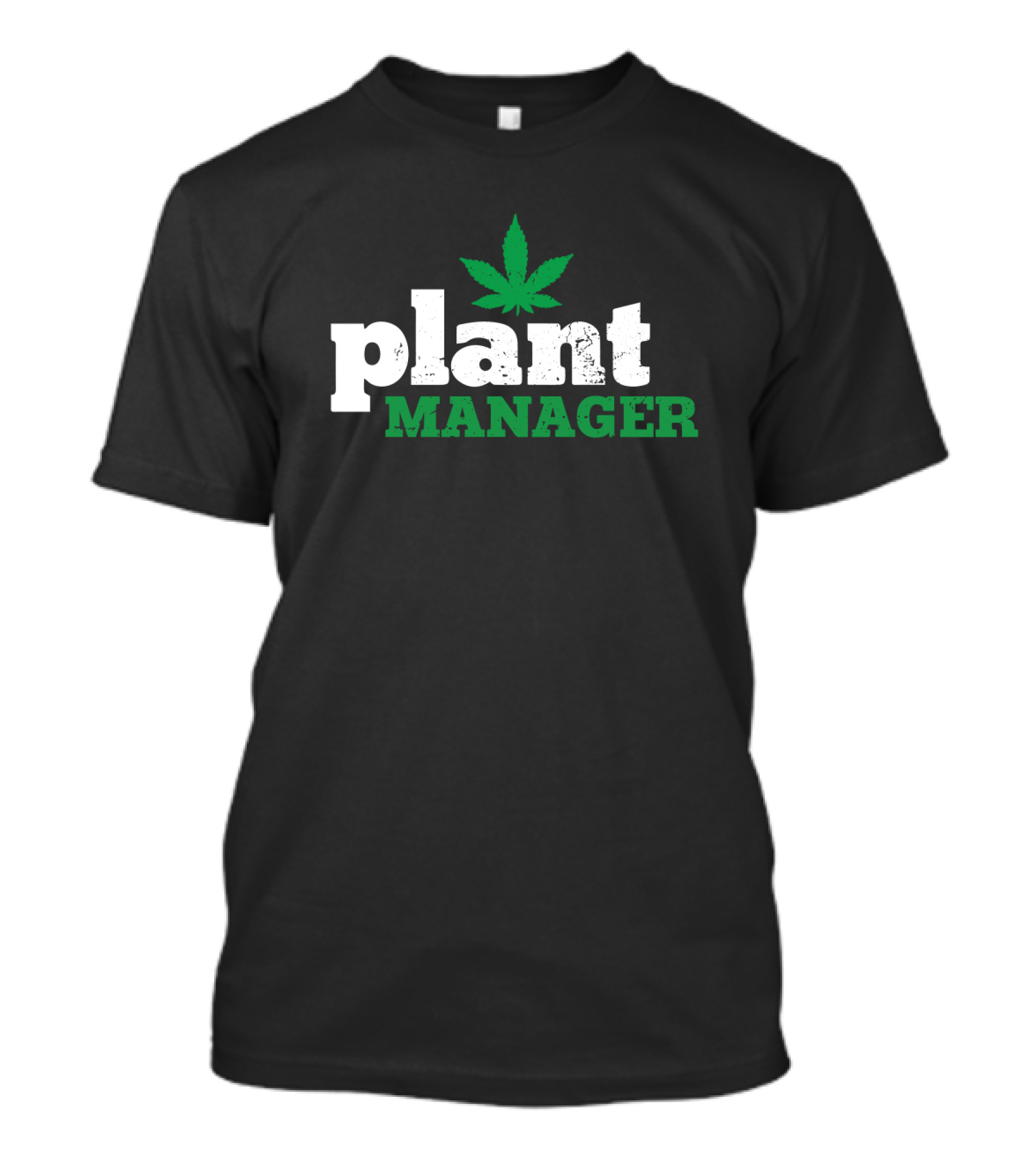 Plant Manager Cannabis Leaf T-Shirt