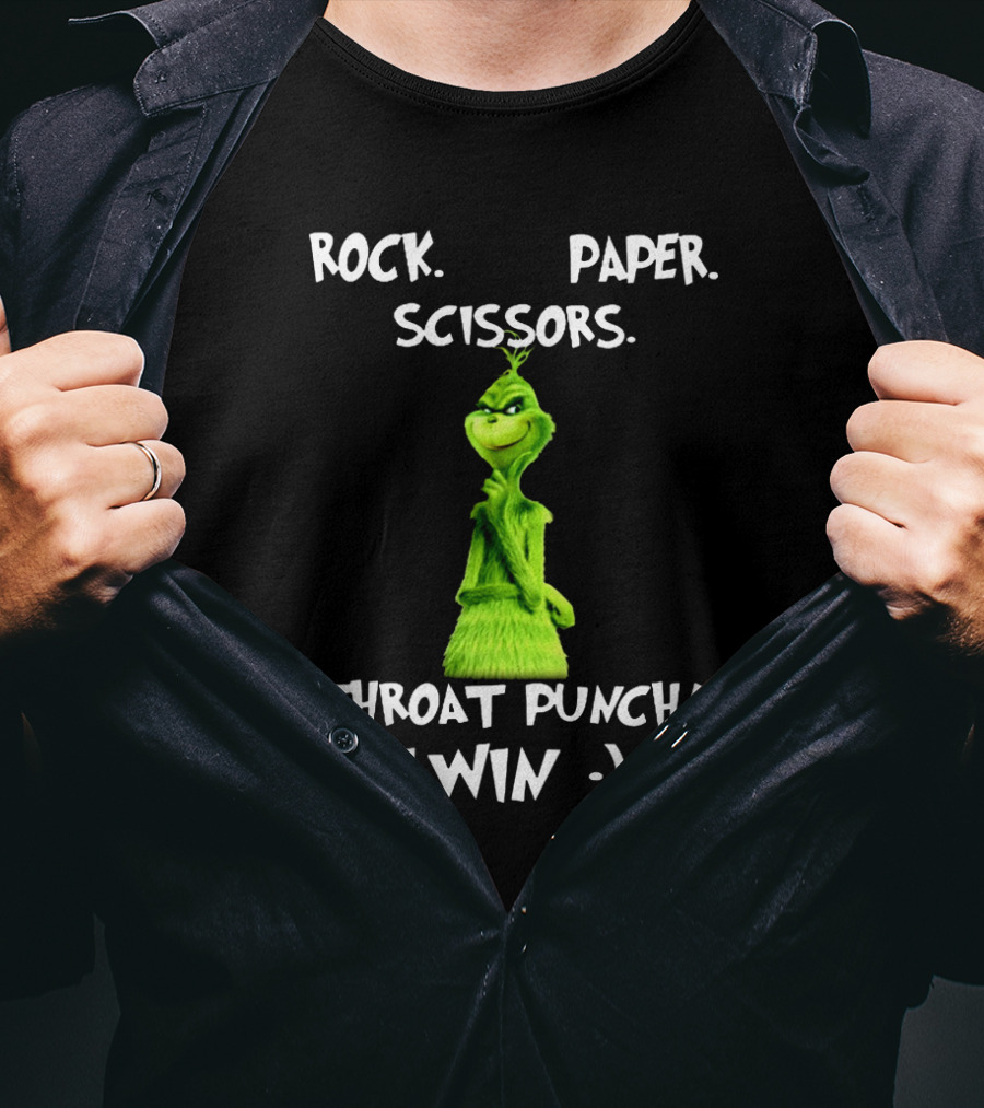Rock Paper Scissors Throat Punch I Win Grinch T-Shirt
