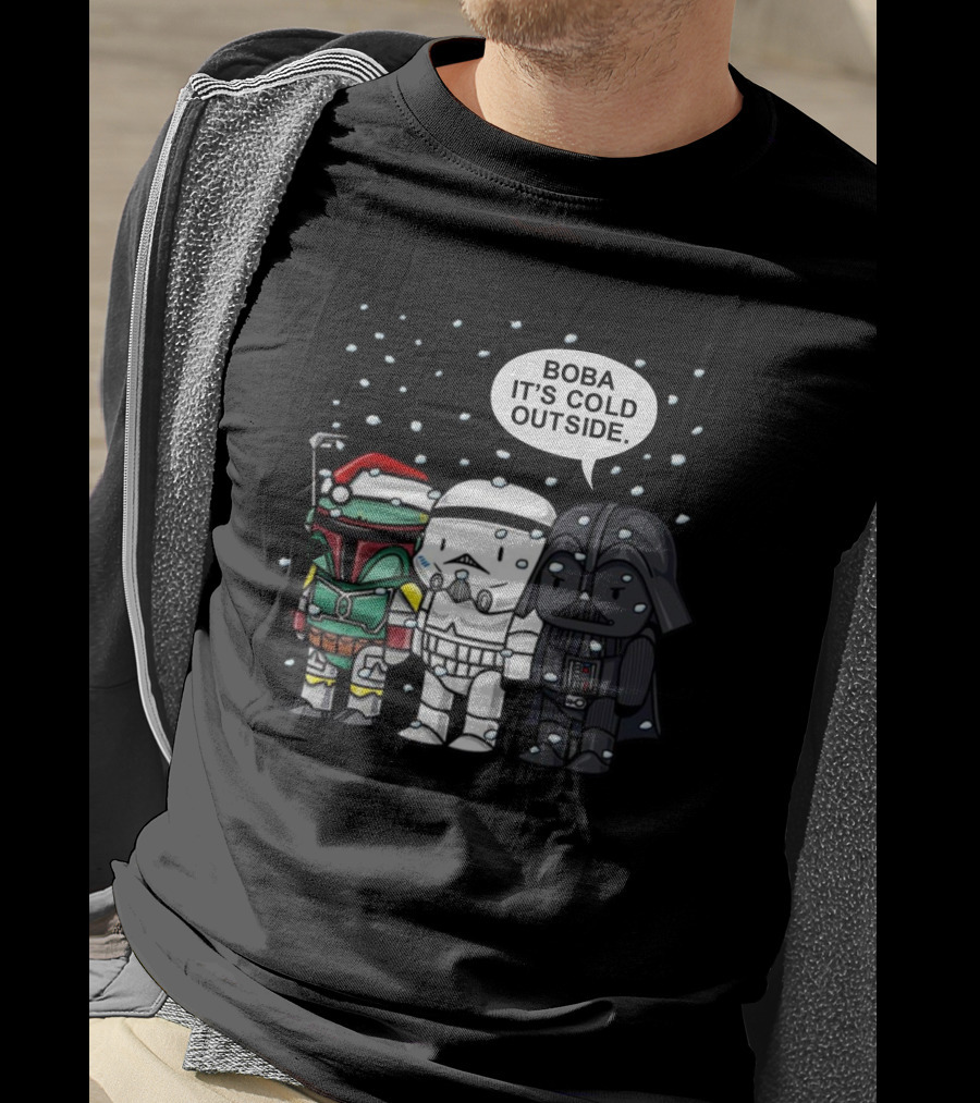 Star Wars Christmas Boba It's Cold Outside Boba Fett Stormtrooper Darth Vader Snowflakes T-Shirt