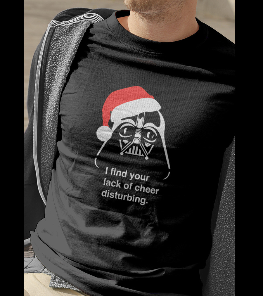 Star Wars Darth Vader Santa Hat I Find Your Lack Of Cheer Disturbing T-Shirt