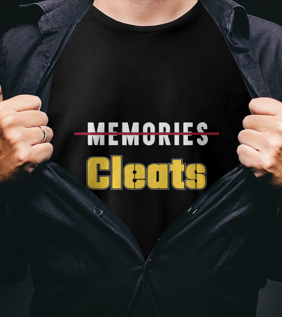 Thanks For The Cleats Pittsburgh Fans Memories Crossing Out T-Shirt