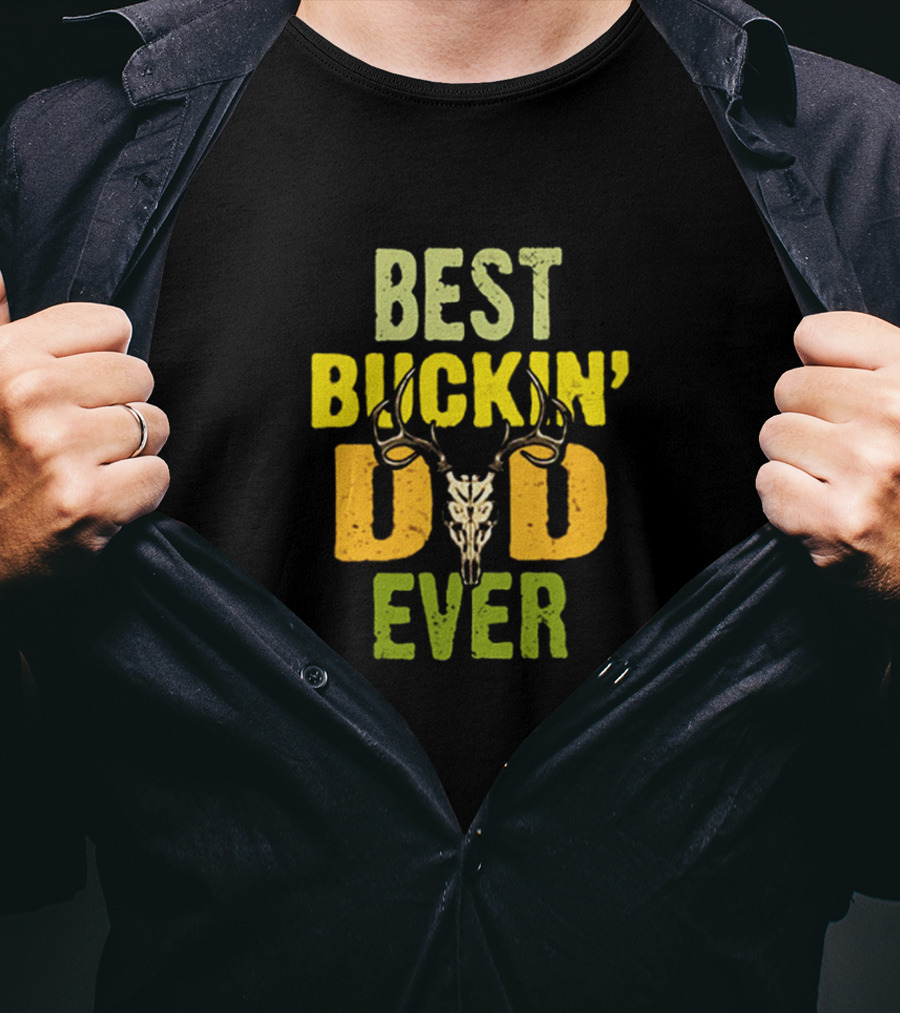 Best Buckin' Dad Ever Deer Antlers T-Shirt