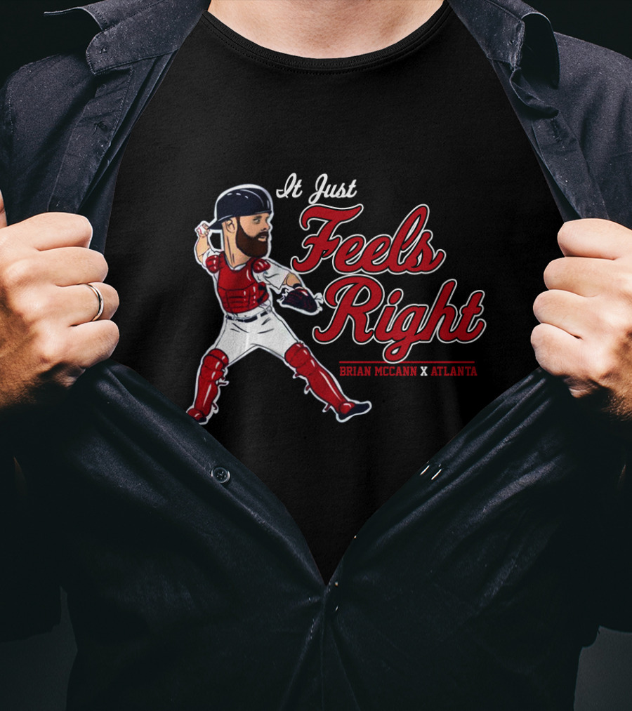 It Just Feels Right Brian McCann X Atlanta T-Shirt