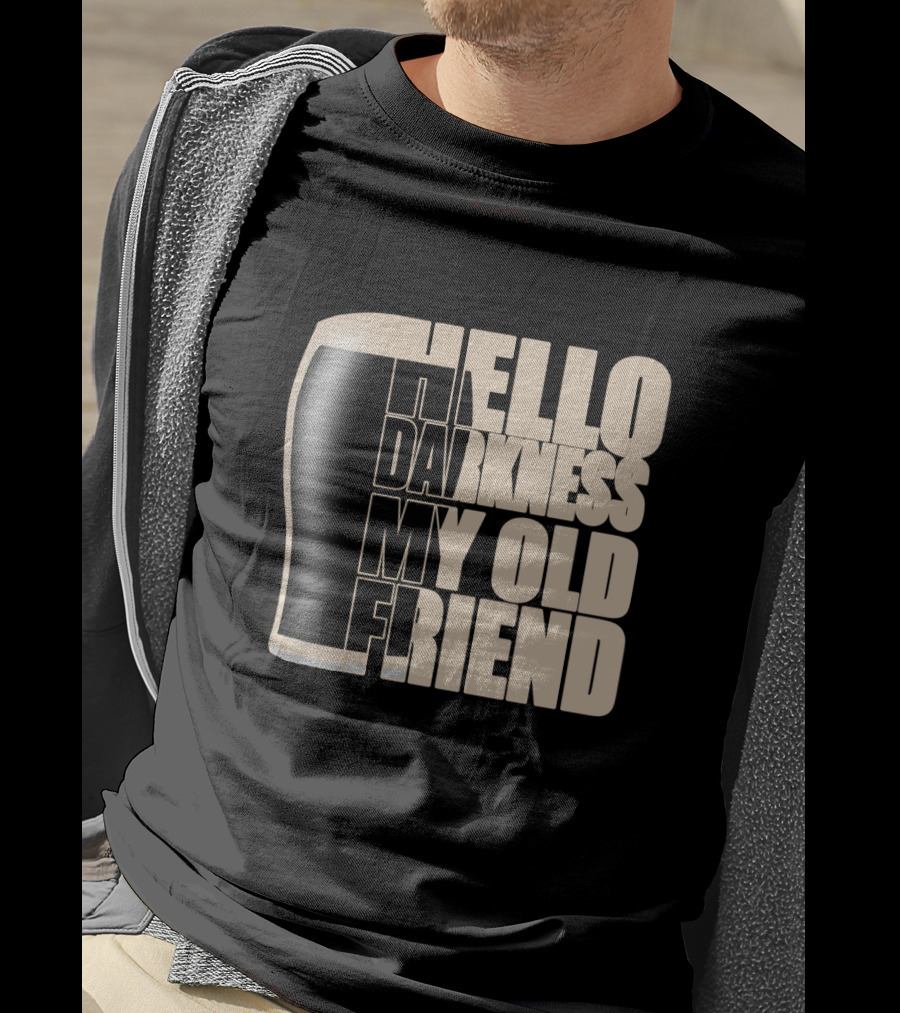 Hello Darkness My Old Friend Beer Glass T-Shirt