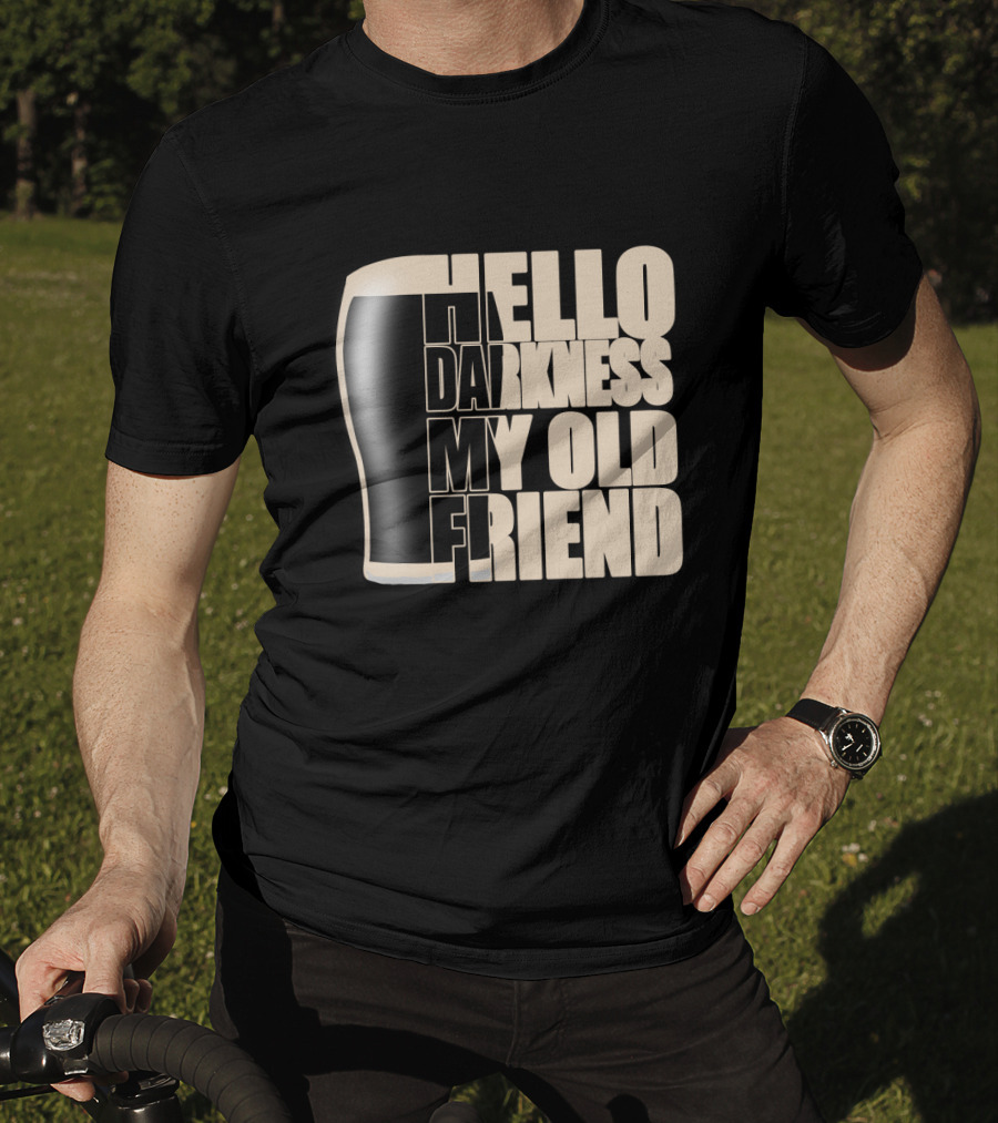 Hello Darkness My Old Friend Beer Glass T-Shirt