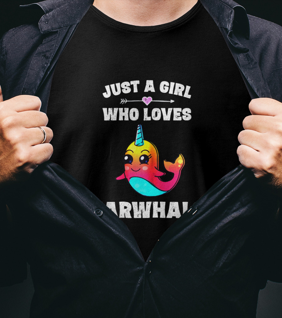 Just A Girl Who Loves Narwhals Cute Rainbow Narwhal T-Shirt