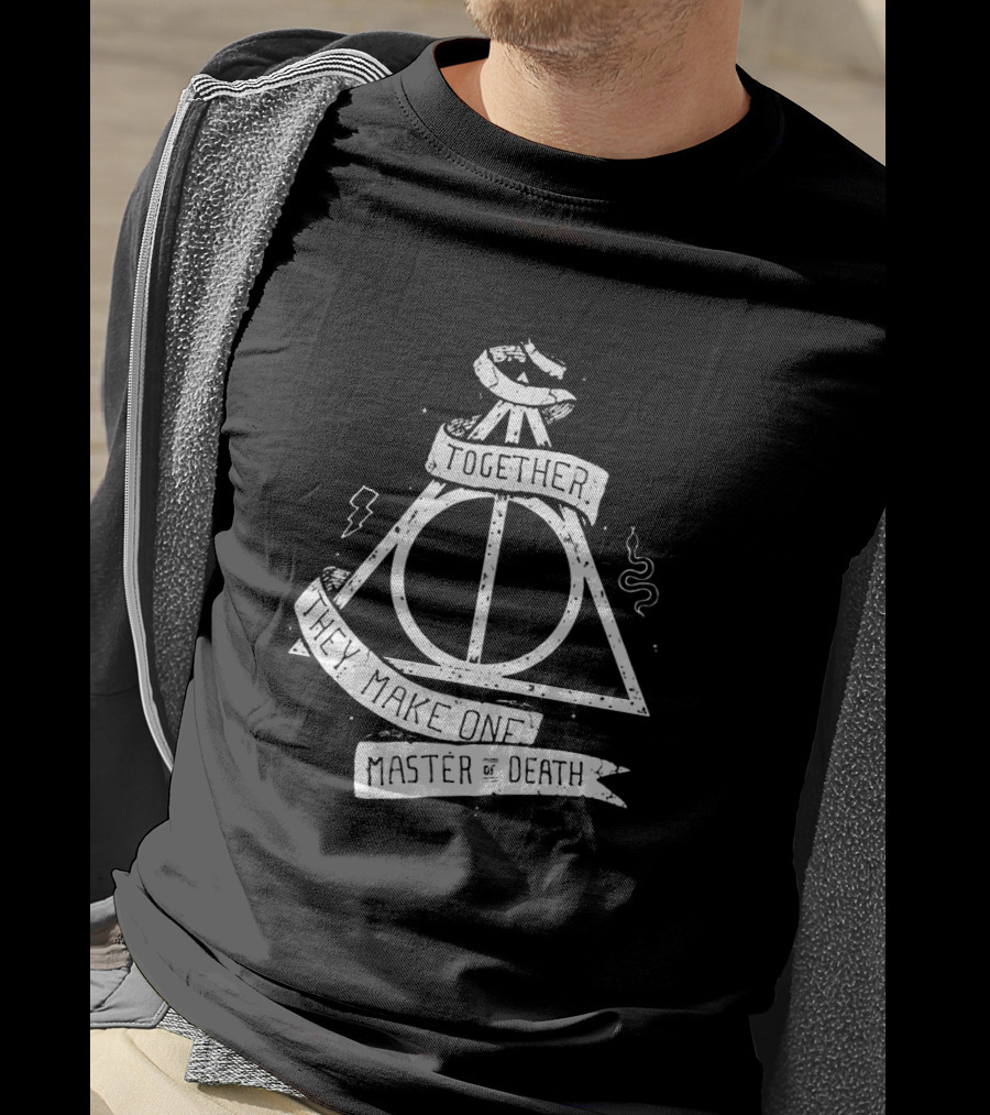 The Master Of Death Symbol With Together They Make One Text And Iconic Triangle T-Shirt