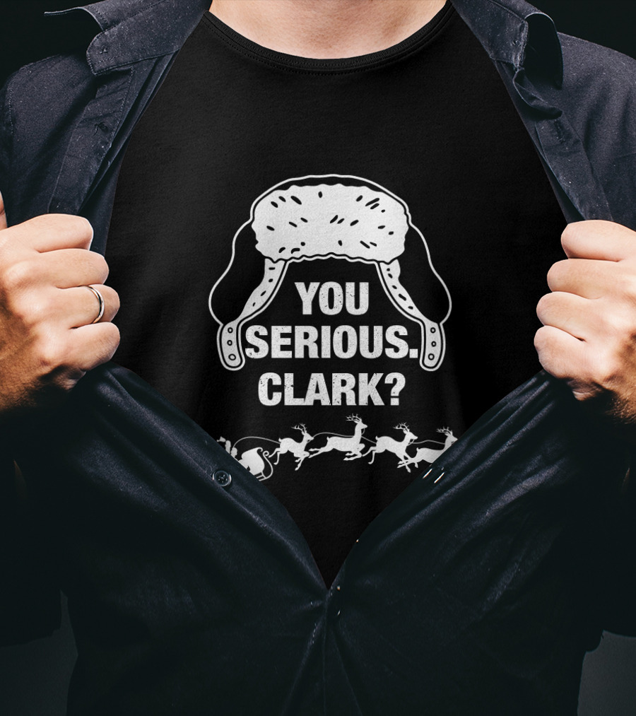 You Serious Clark Santa's Sleigh And Reindeer Flap Hat T-Shirt