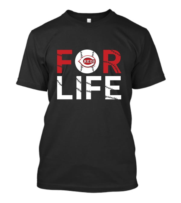 Cincinnati Reds Baseball Passion Forever Fans For Life T-Shirt