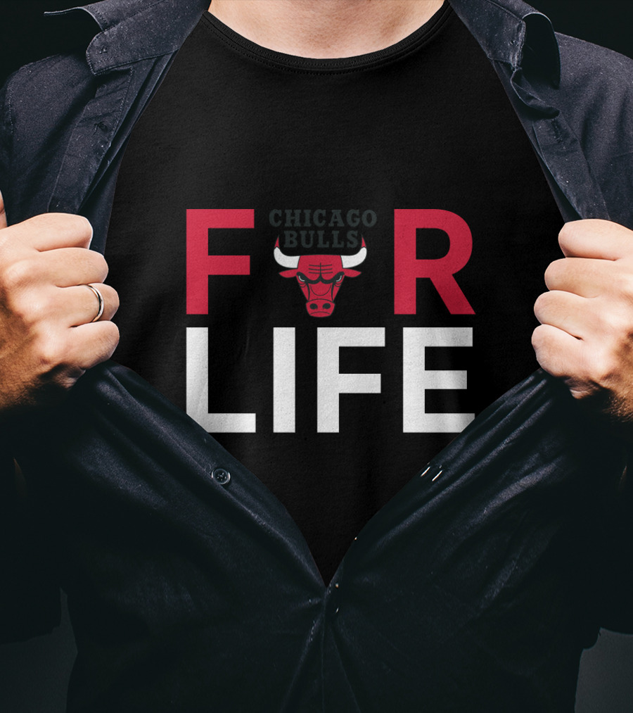 For Life Chicago Bulls Fans Bulls T-Shirt