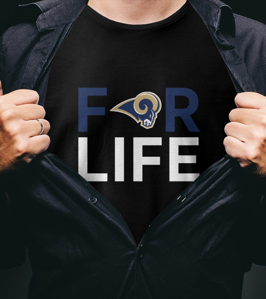 Los Angeles Rams For Life Fans Loyalty T-Shirt