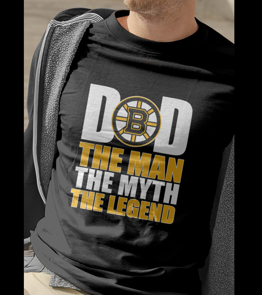 Boston Bruins Dad The Man The Myth The Legend T-Shirt