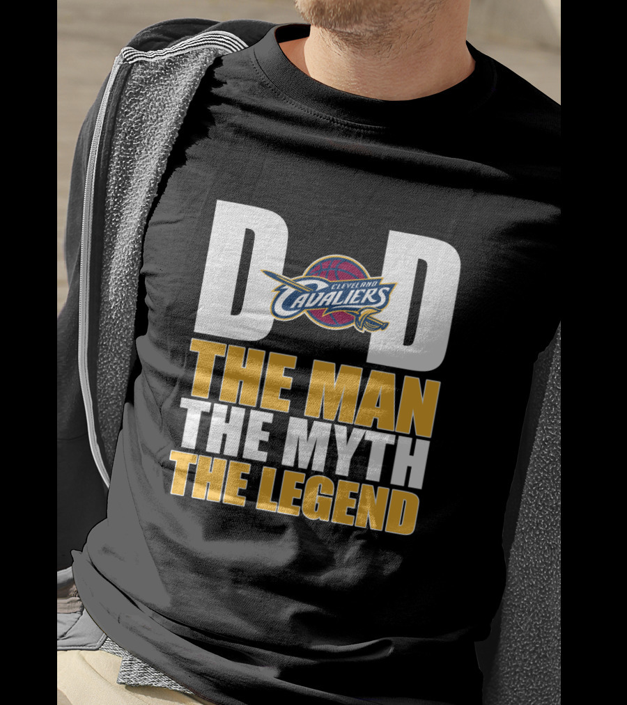 Cleveland Cavaliers Dad The Man The Myth The Legend Father's Day T-Shirt