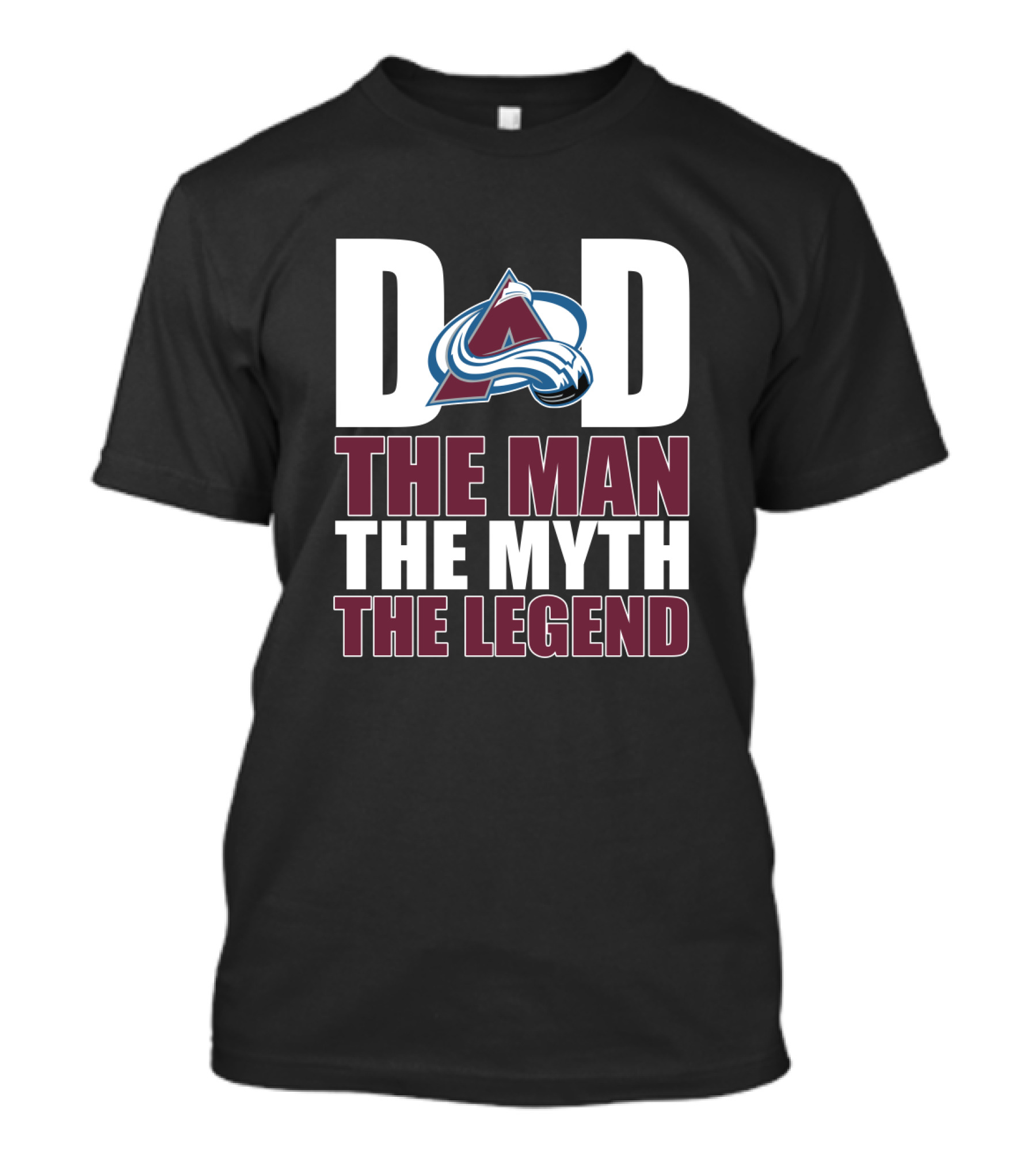 Colorado Avalanche Dad The Man The Myth The Legend T-Shirt