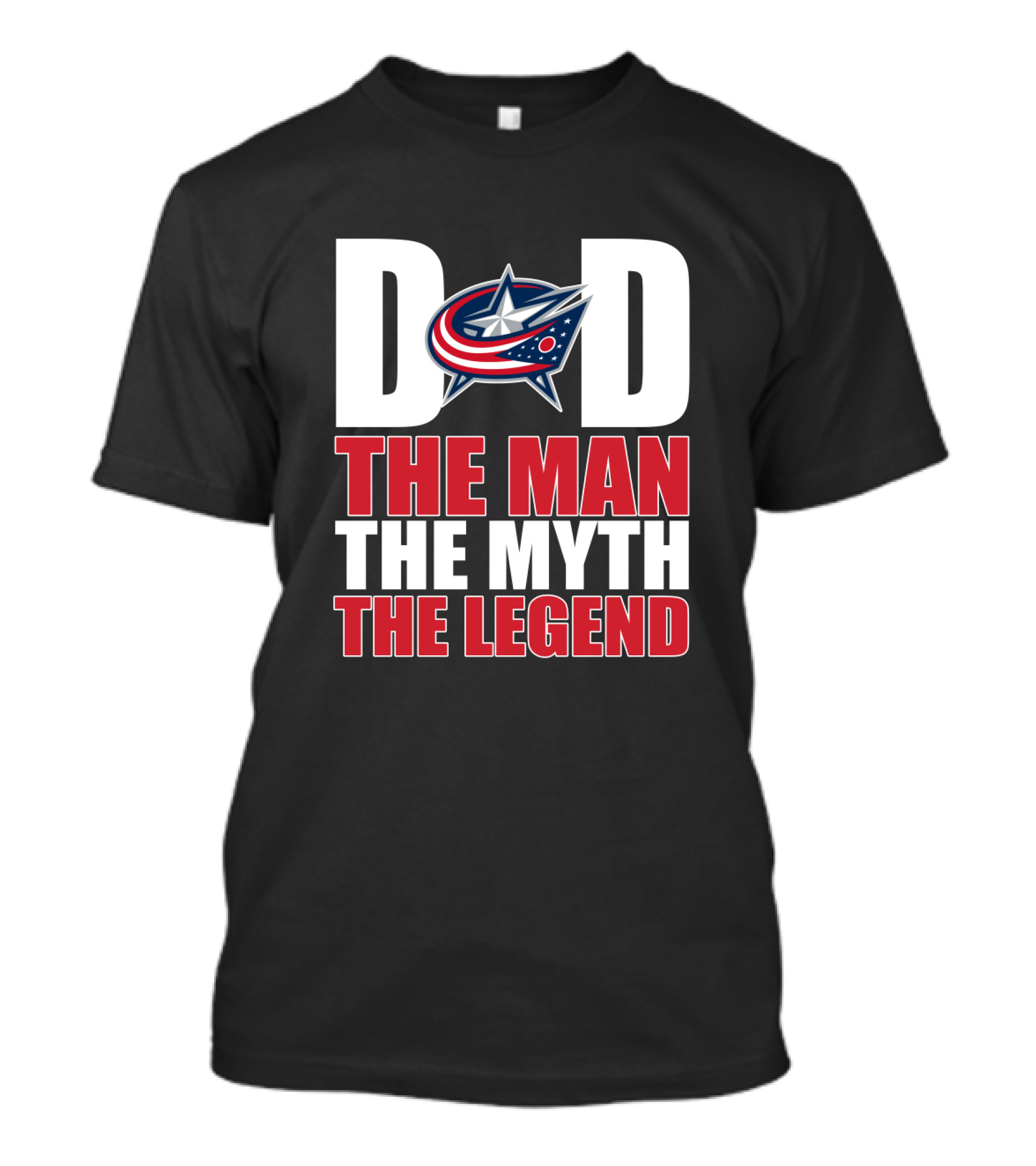 Columbus Blue Jackets Dad The Man The Myth The Legend T-Shirt