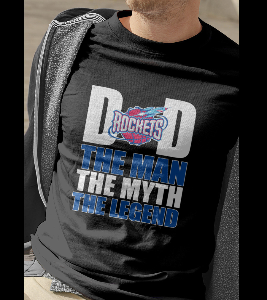 Houston Rockets Dad The Man The Myth The Legend Father's Day T-Shirt