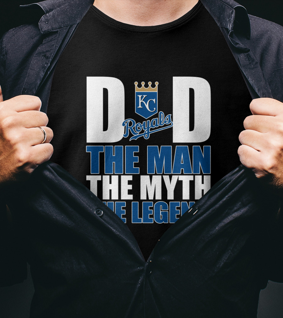 Kansas City Royals Dad The Man The Myth The Legend T-Shirt