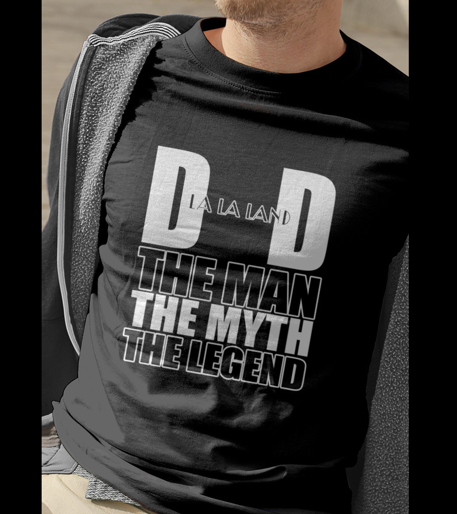 La Clippers Dad The Man The Myth The Legend La La Land Father's Day T-Shirt