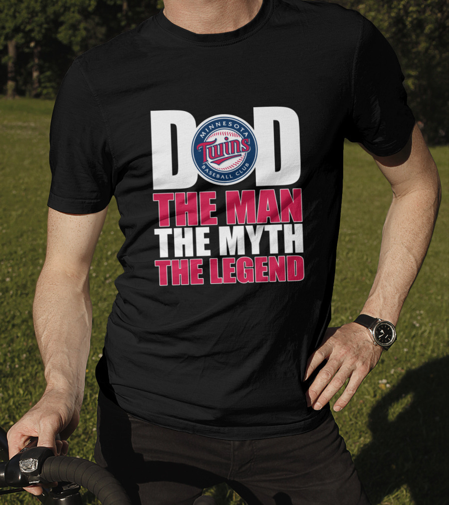 Minnesota Twins Dad The Man The Myth The Legend T-Shirt