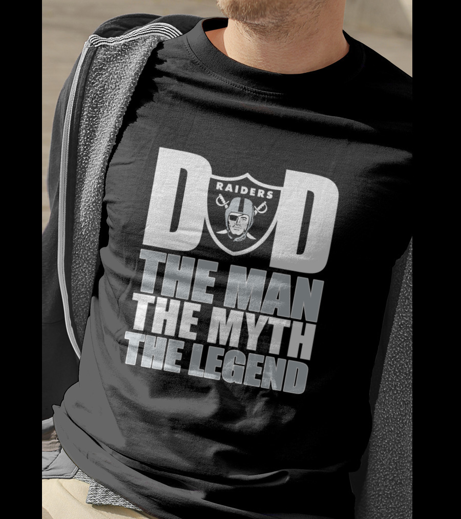 Raiders Dad The Man The Myth The Legend Father's Day Gift T-Shirt