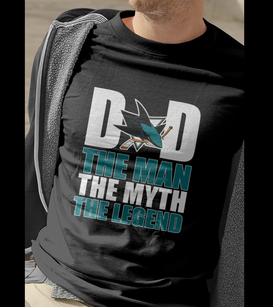 San Jose Sharks Dad The Man The Myth The Legend T-Shirt
