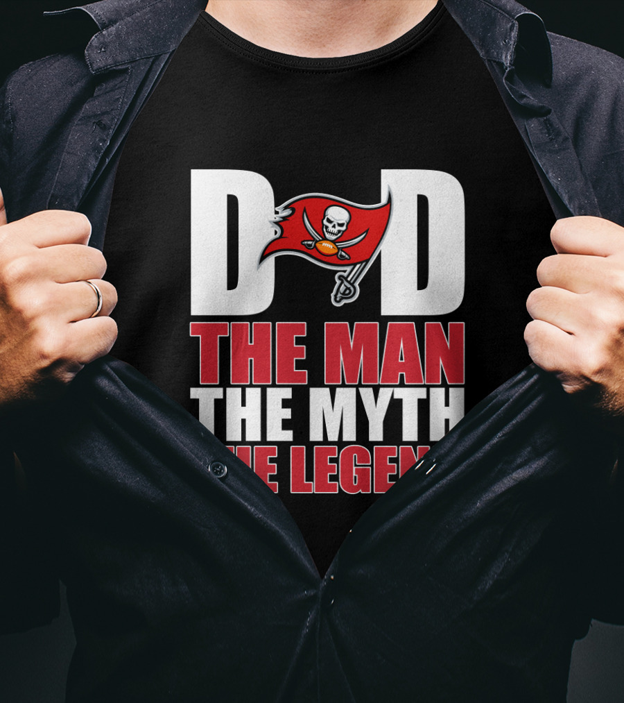 Tampa Bay Buccaneers Dad The Man The Myth The Legend Father's Day T-Shirt