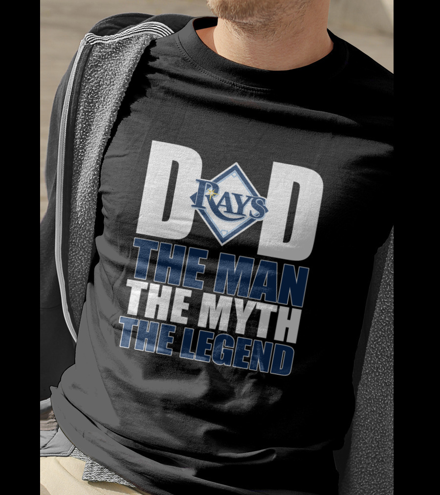 Tampa Bay Rays Dad The Man The Myth The Legend T-Shirt