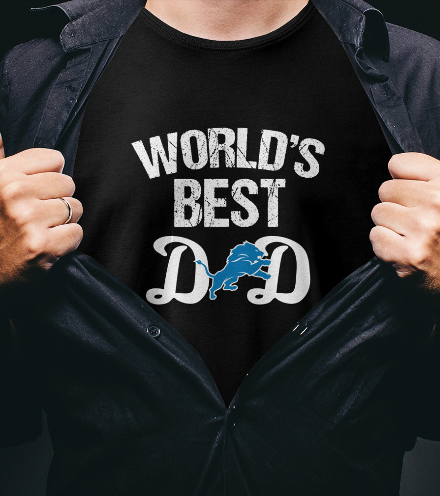 World's Best Dad Detroit Lions Fan T-Shirt