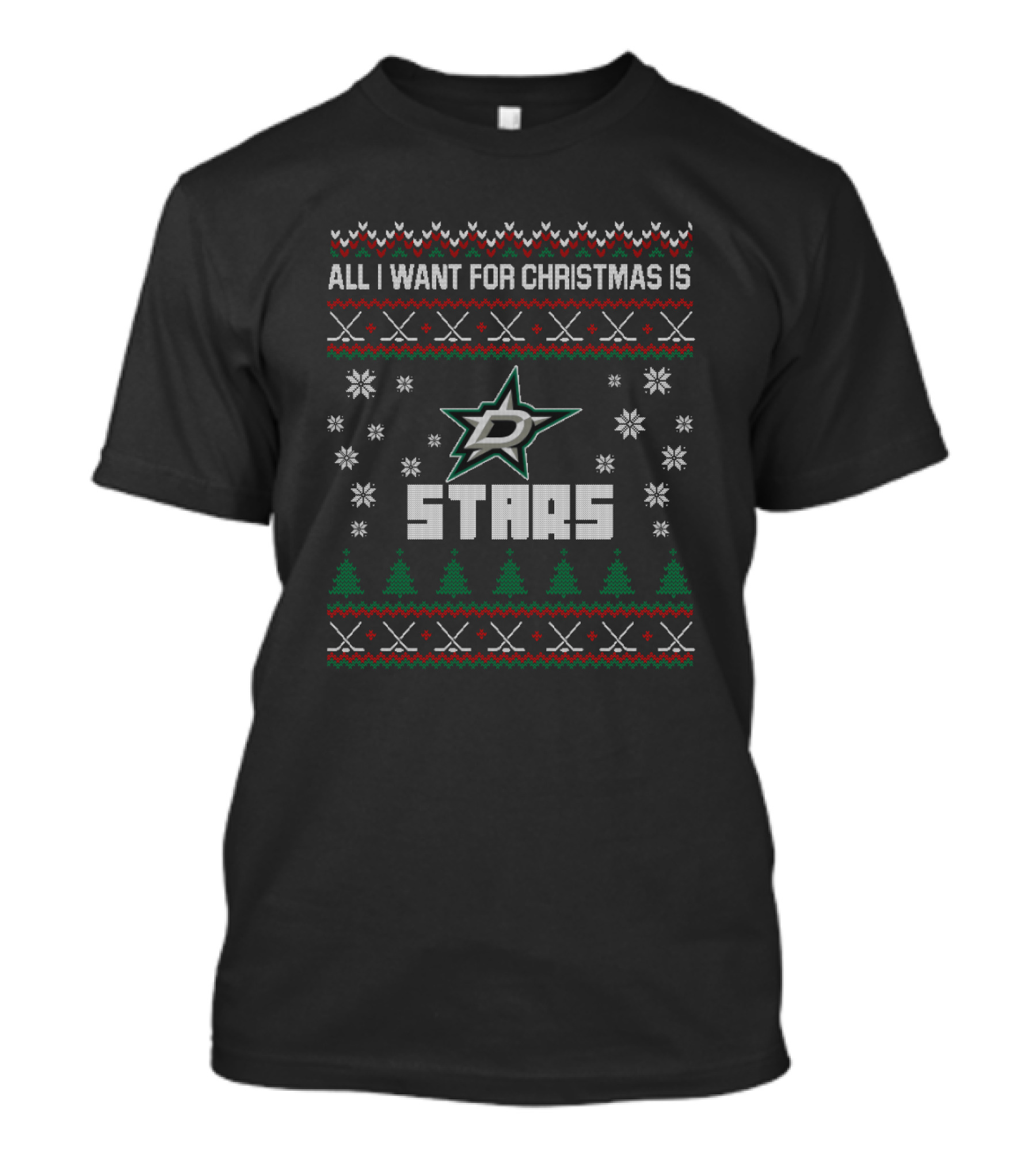 All I Want For Christmas Is Dallas Stars Ugly Sweater Holiday T-Shirt