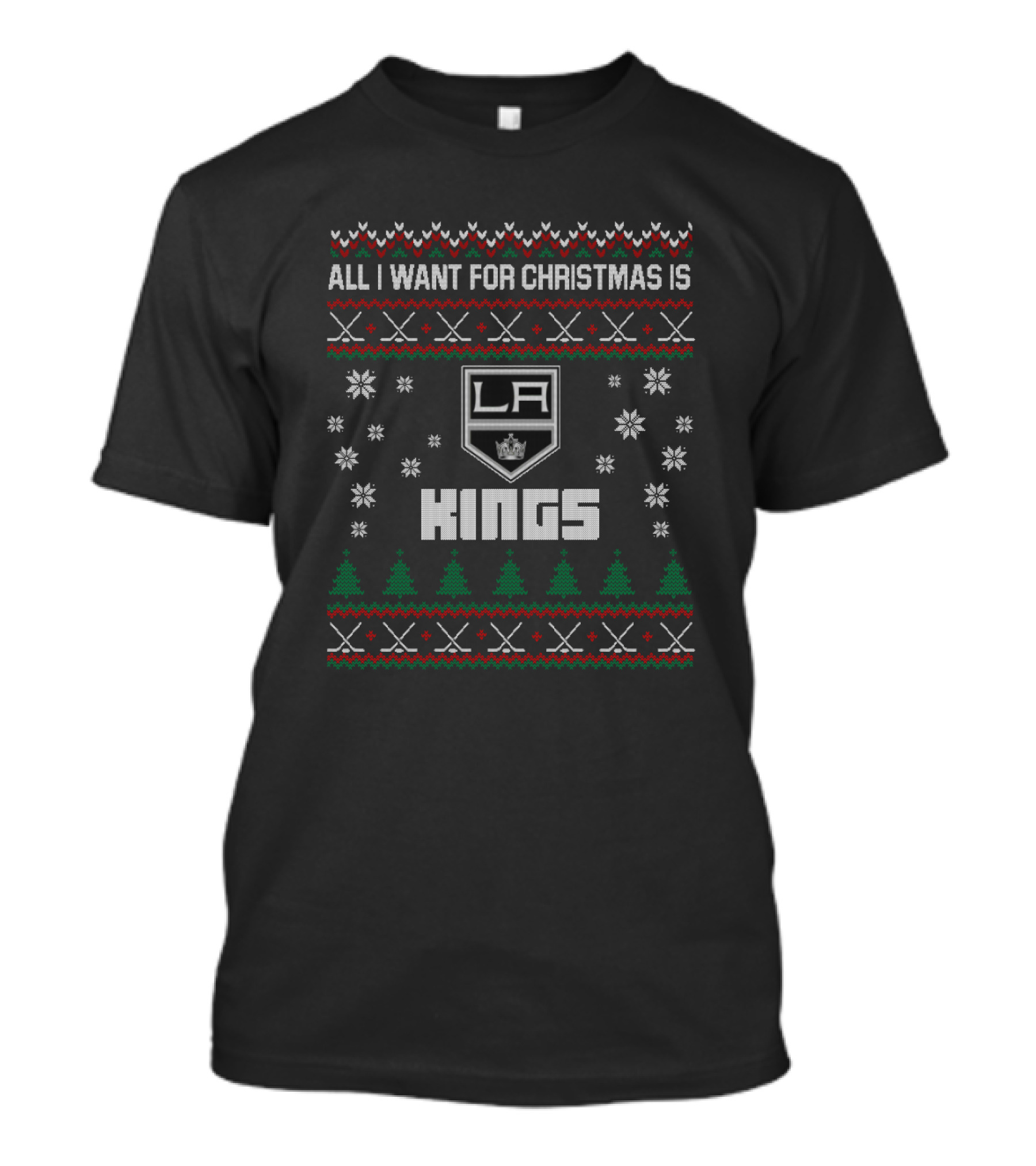 All I Want For Christmas Is Los Angeles Kings Ugly Sweater Fans T-Shirt