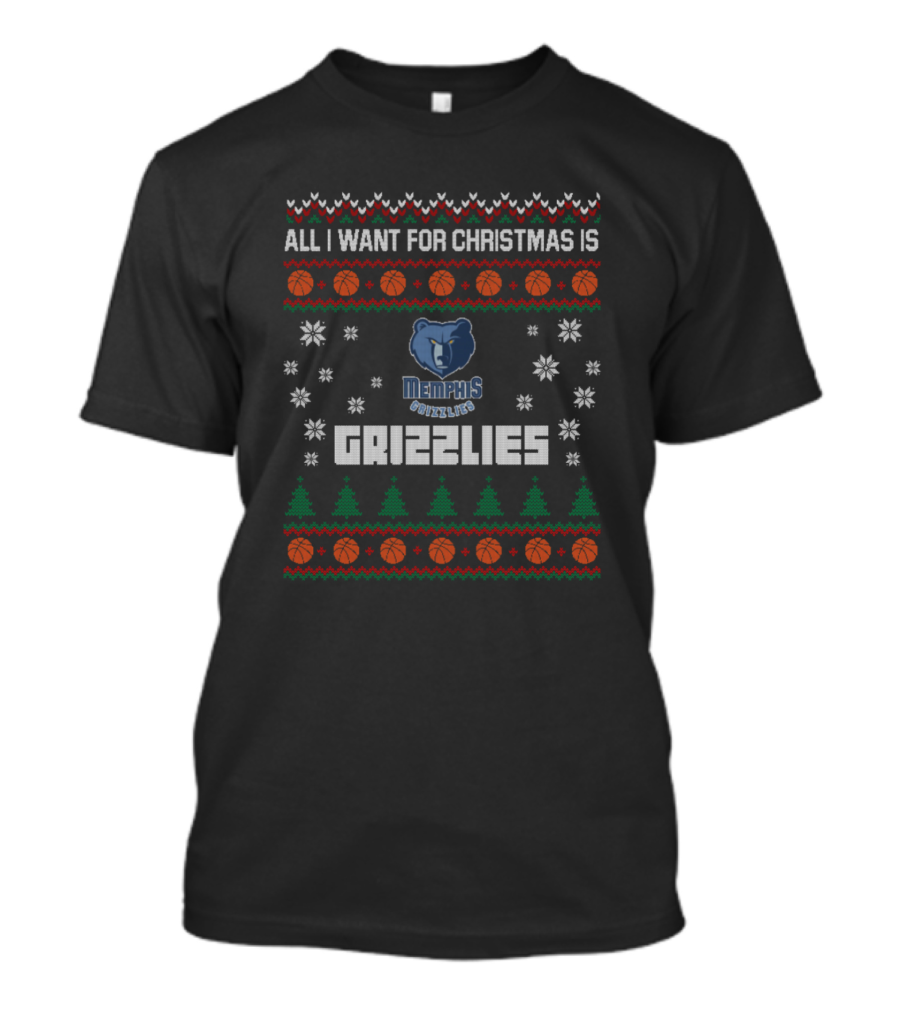 All I Want For Christmas Is Memphis Grizzlies Ugly T-Shirt