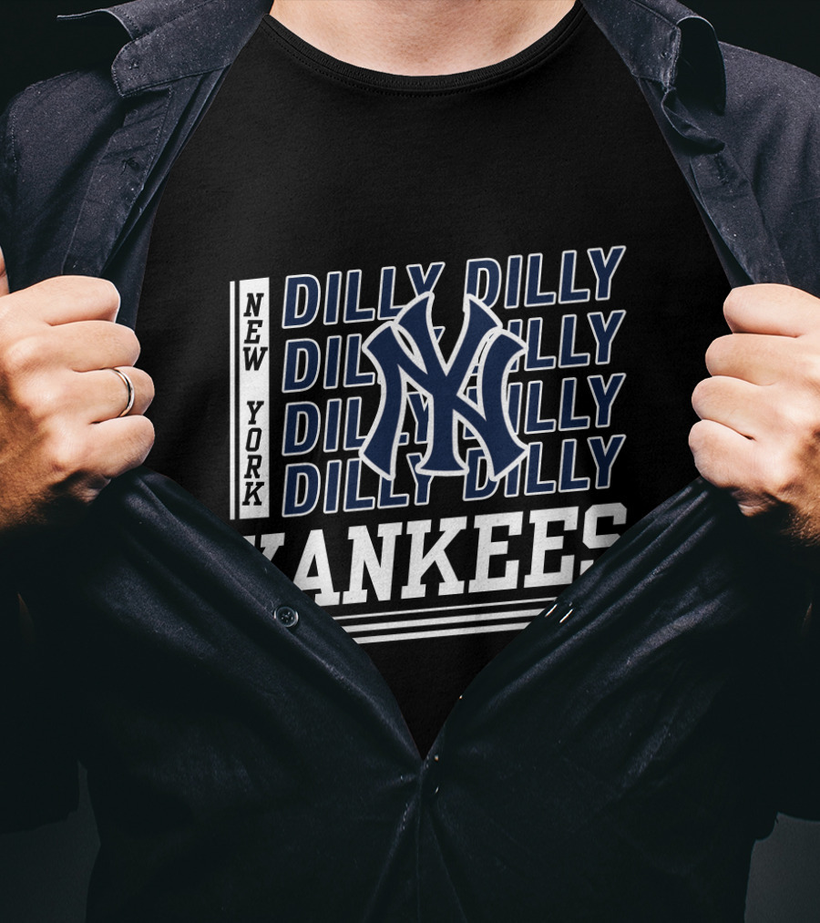 New York Yankees Dilly Dilly With Iconic NY Logo And Repeated Text T-Shirt