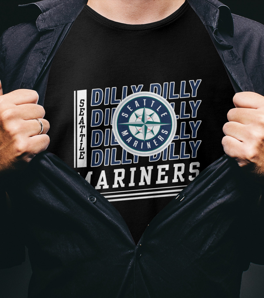 Seattle Mariners Dilly Dilly Seattle Mariners Mariners T-Shirt