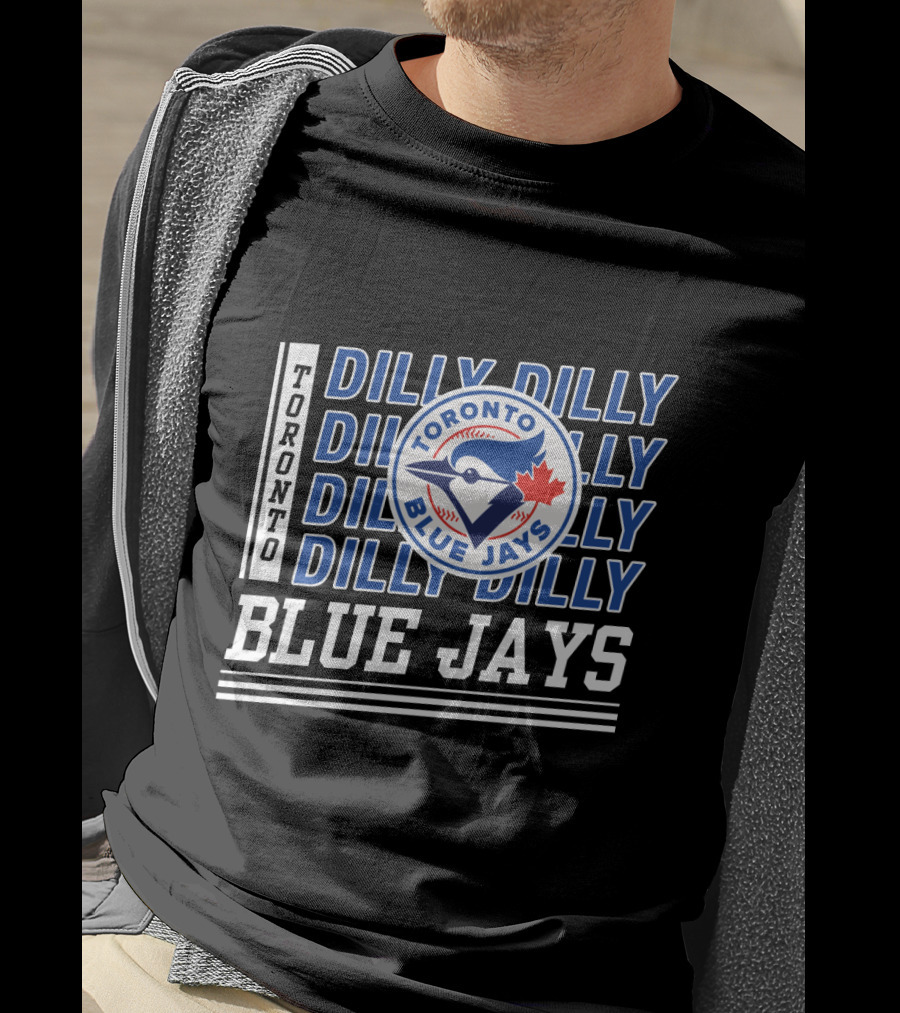 Toronto Blue Jays Dilly Dilly MLB Fan Slogan T-Shirt