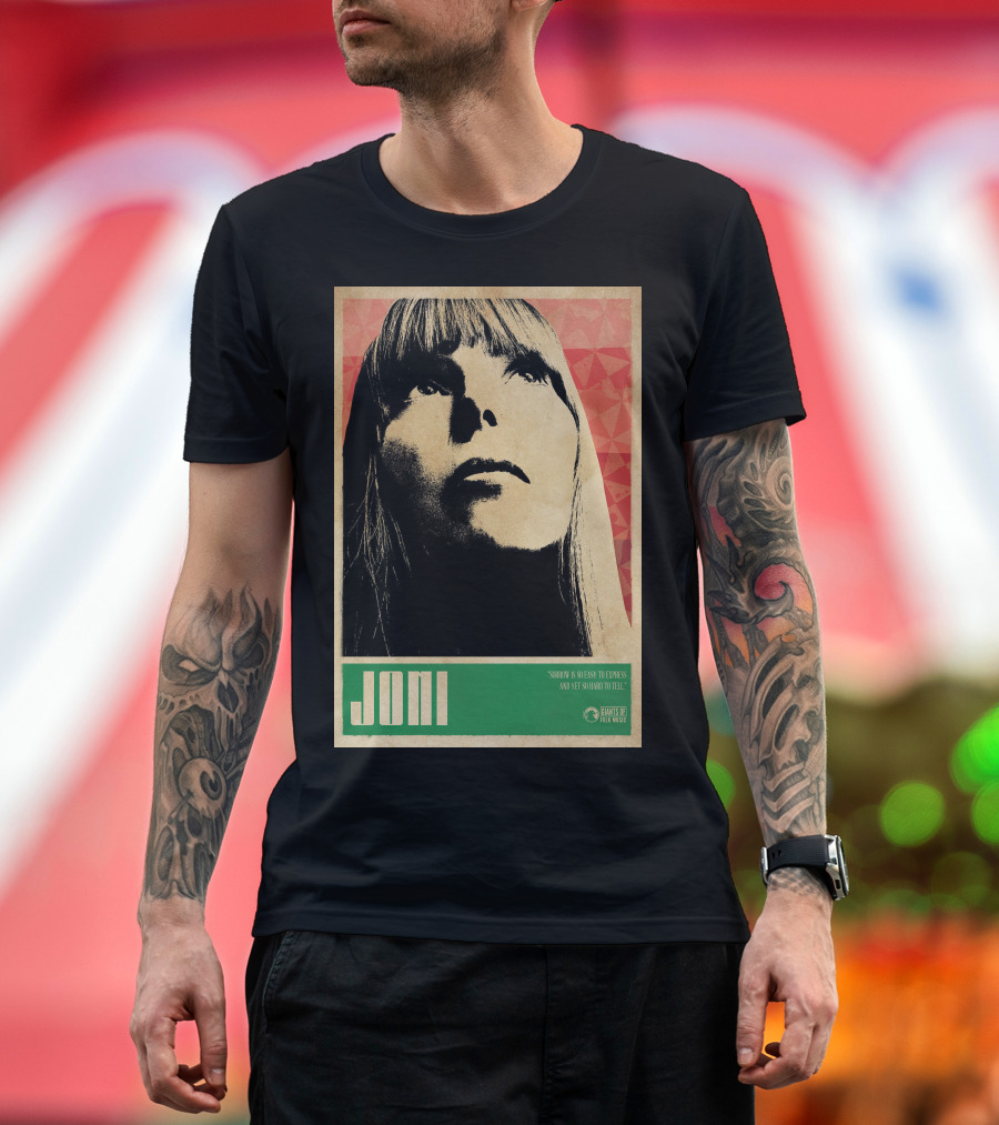 Joni Mitchell Express So Easy to Express So Hard to Feel T-Shirt
