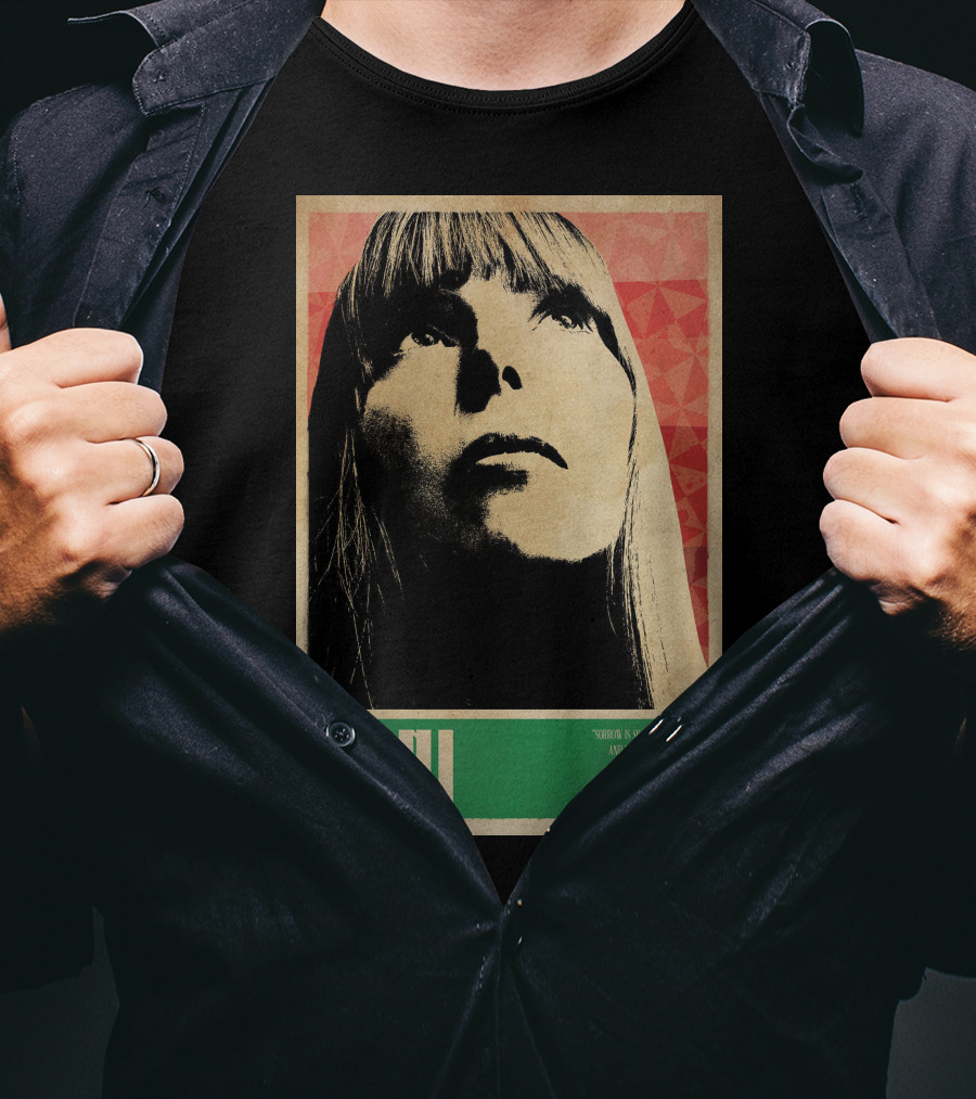 Joni Mitchell Express So Easy To Express So Hard To Feel T-Shirt