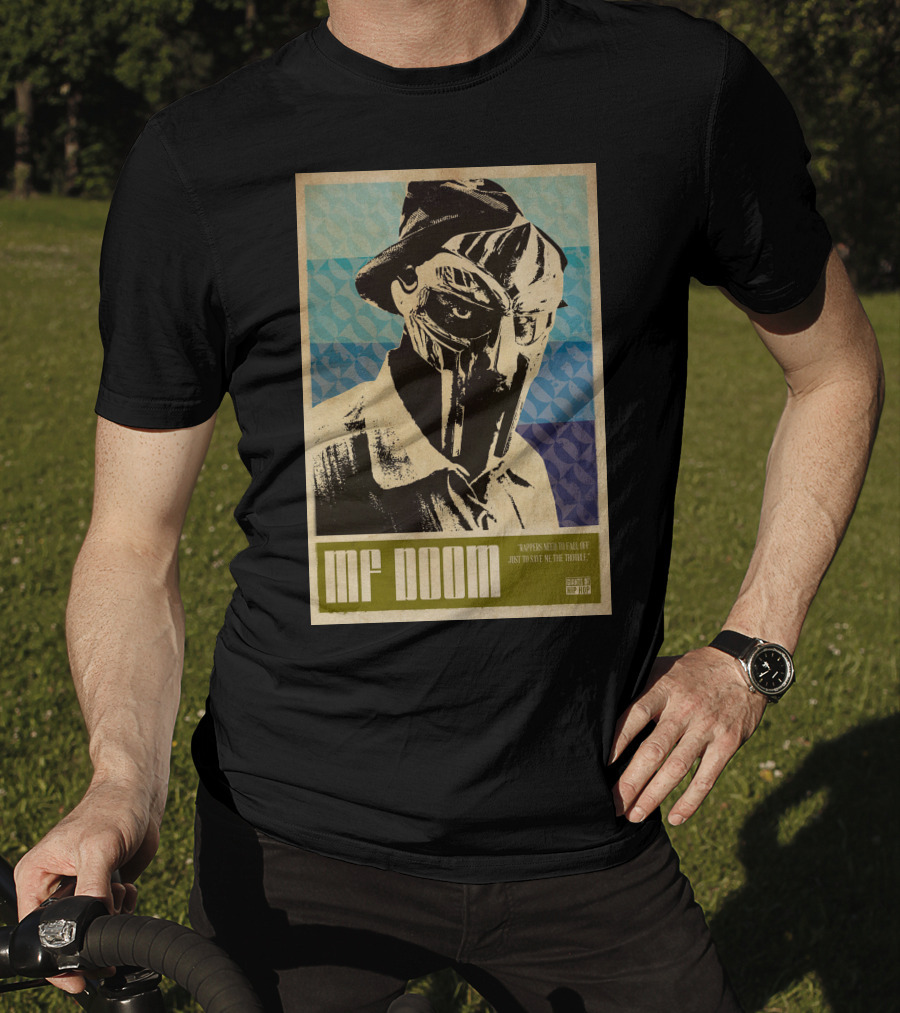 MF Doom Rappers Need To Fall Quote Design By Hip Hop T-Shirt