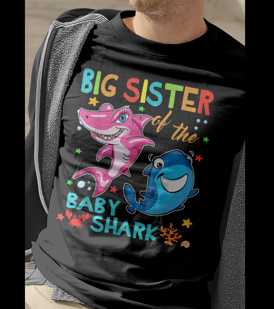Big Sister Of The Baby Shark With Colorful Cartoon Characters And Sea Creatures T-Shirt