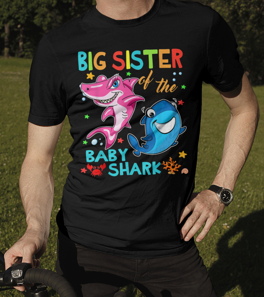 Big Sister Of The Baby Shark With Colorful Cartoon Characters And Sea Creatures T-Shirt