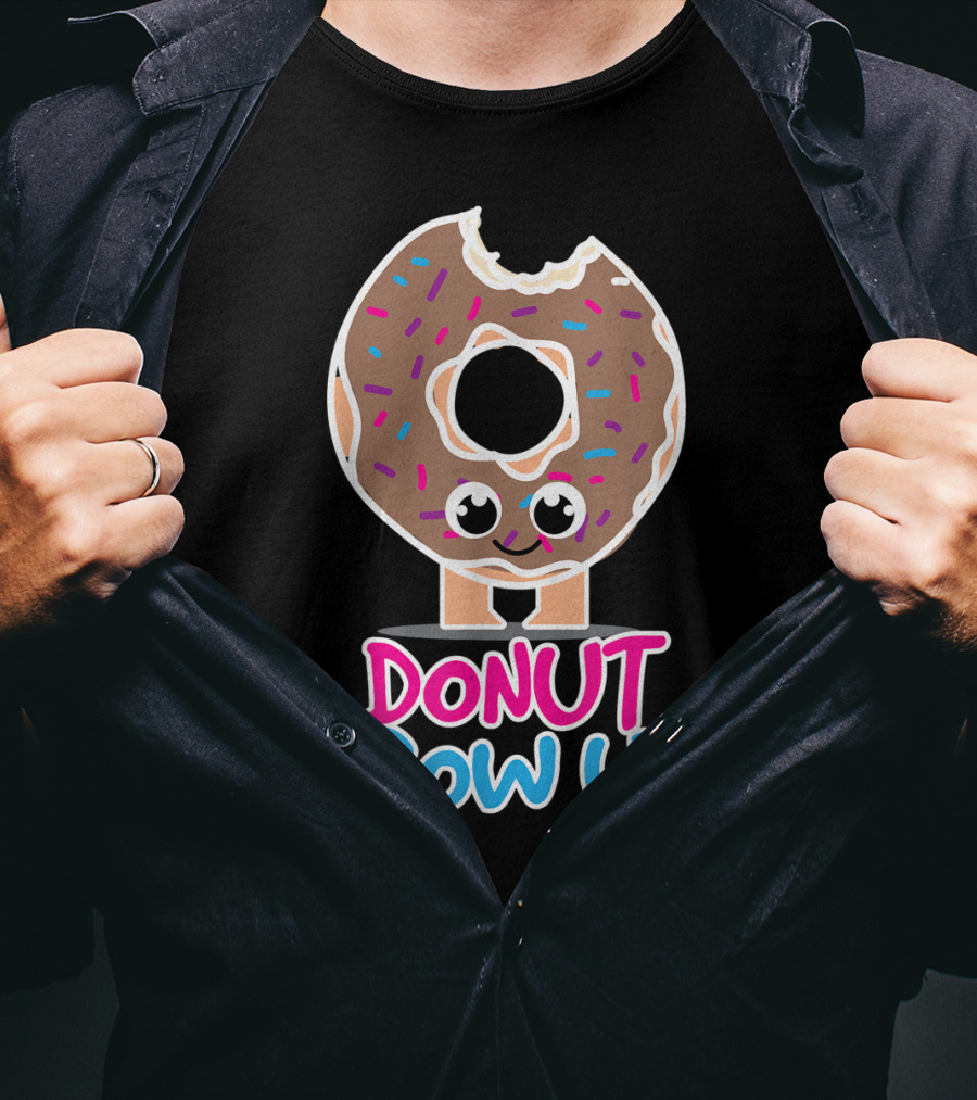 Donut Grow Up Funny Doughnut Lover T-Shirt