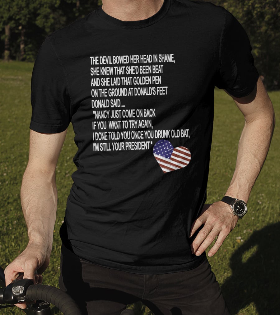 Impeachment Hoax Nancy Pelosi Poem The Devil Bowed Her Head With American Flag Heart T-Shirt