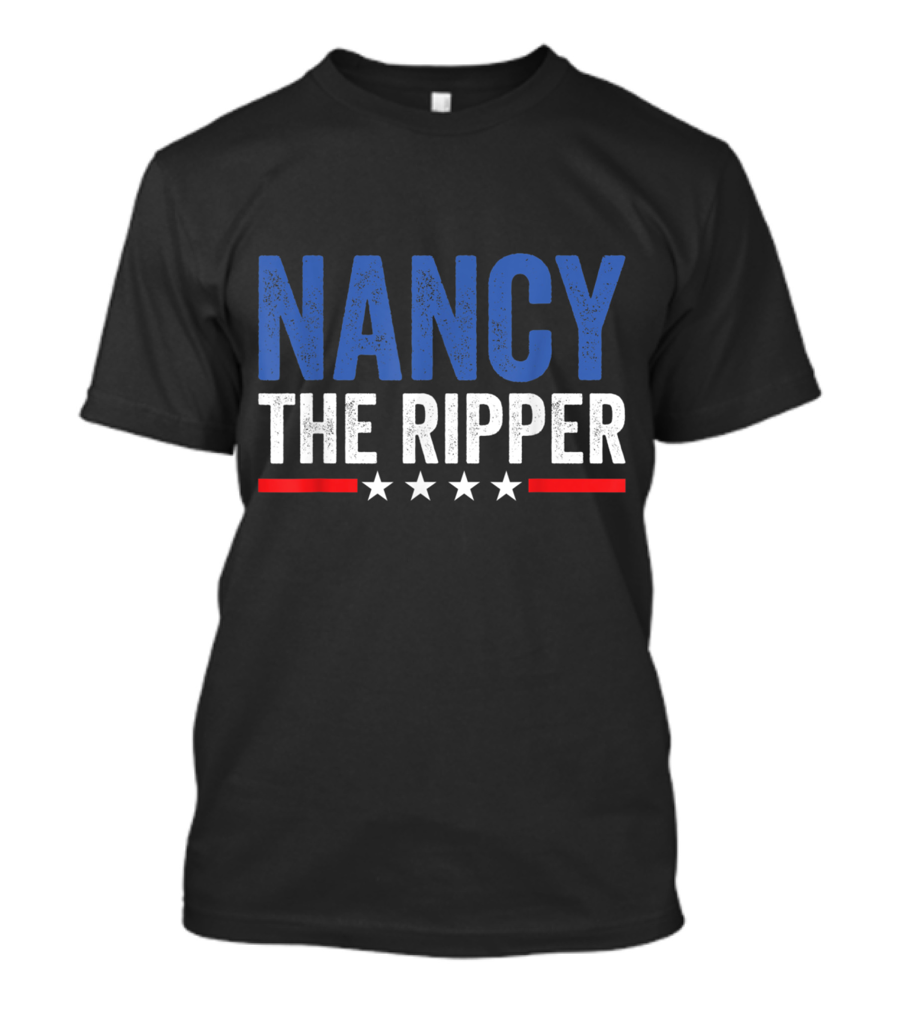 Nancy The Ripper Funny Political Quote Impeachment T-Shirt