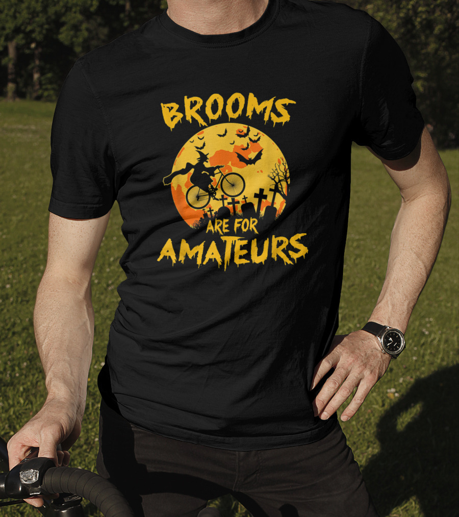 Brooms Are For Amateurs Witch Riding Bicycle Halloween Moon Graveyard Bats T-Shirt