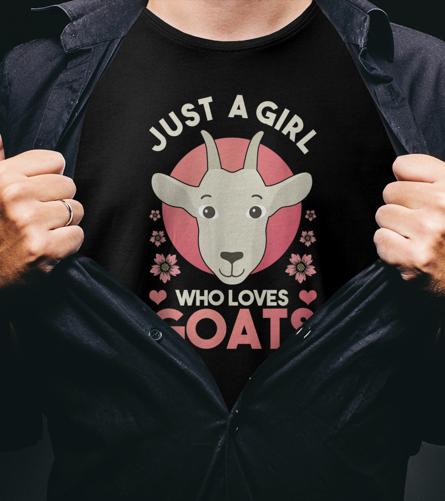 Just A Girl Who Loves Goats Farm Animal Goat Farmer T-Shirt