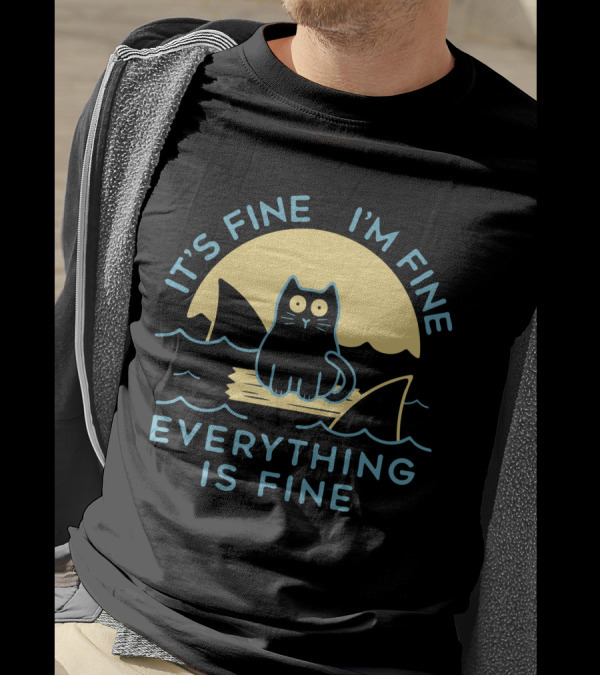 It's Fine I'm Fine Everything Is Fine Cat On Raft With Sharks In Water Sunset T-Shirt