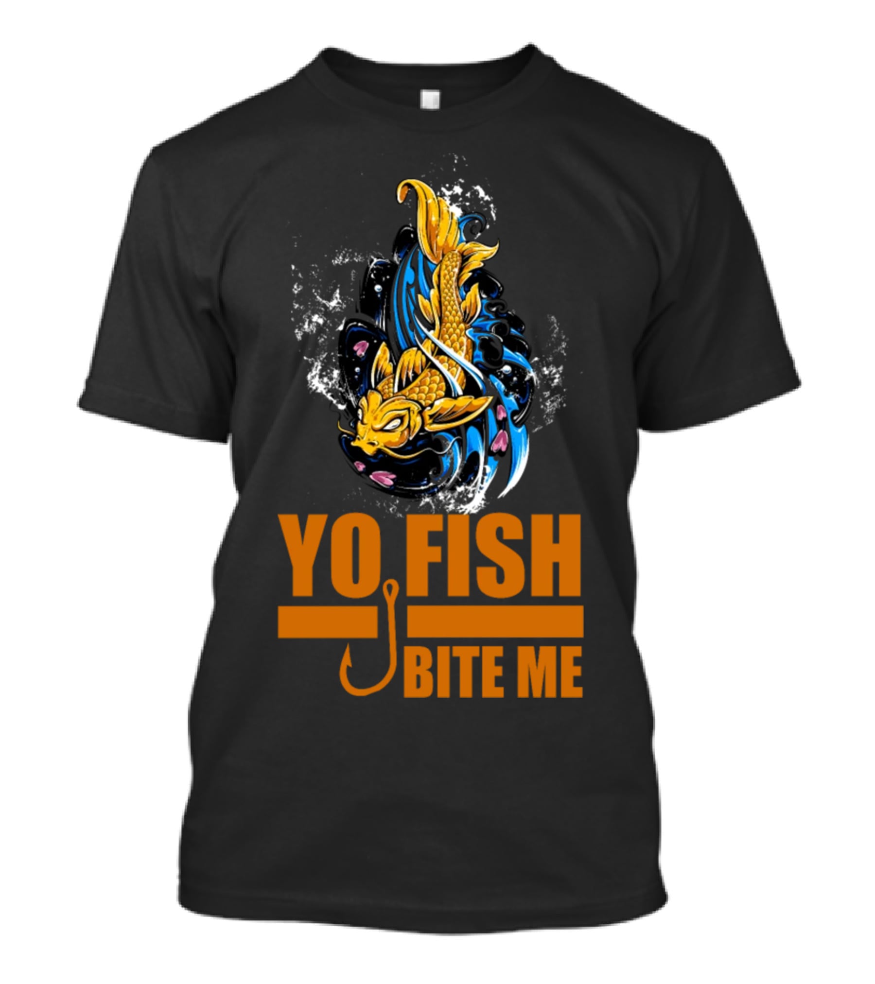 Yo Fish Bite Me Koi Art With Fishing Hook T-Shirt