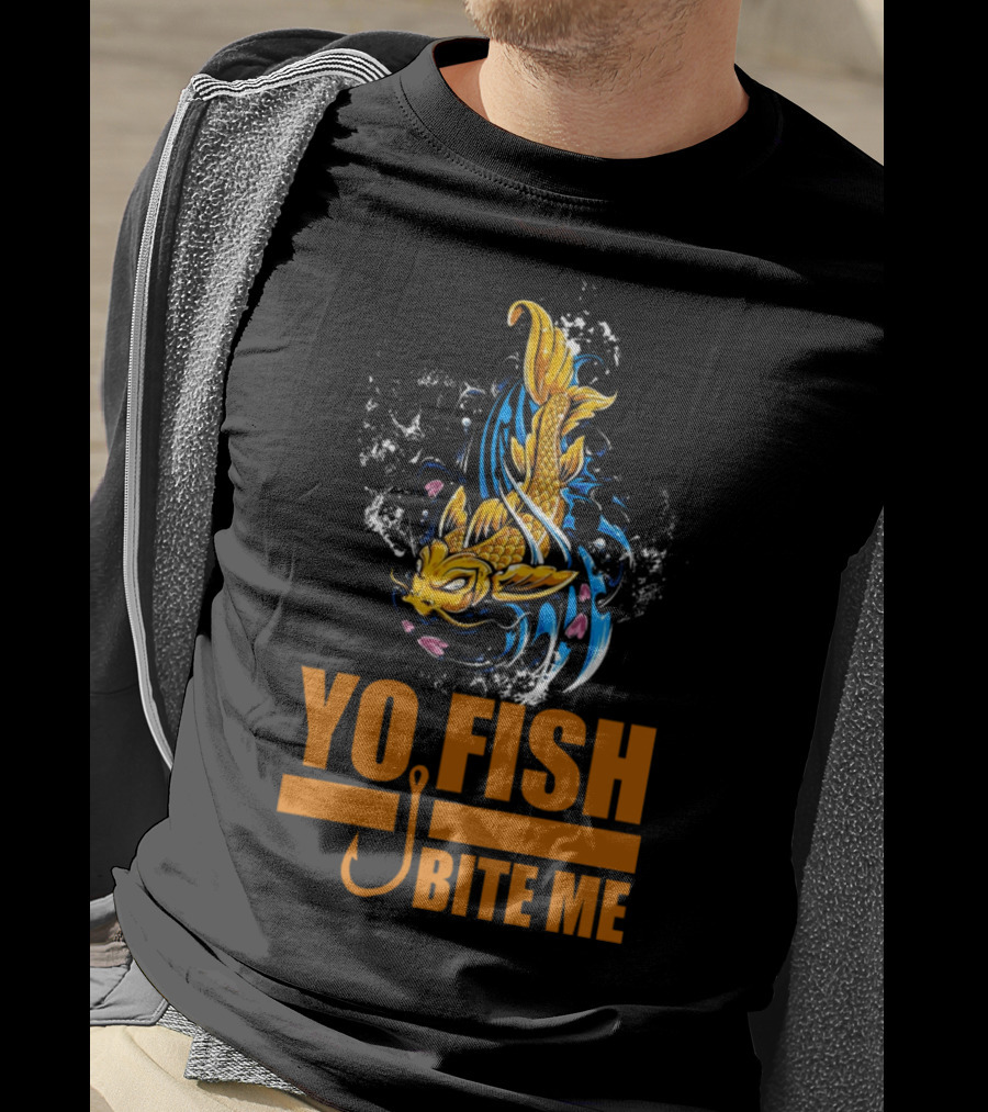 Yo Fish Bite Me Koi Art With Fishing Hook T-Shirt
