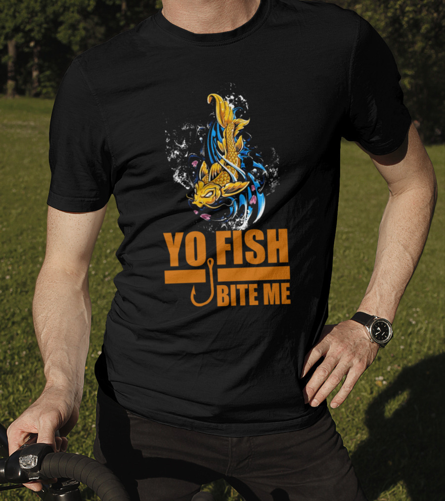 Yo Fish Bite Me Koi Art With Fishing Hook T-Shirt